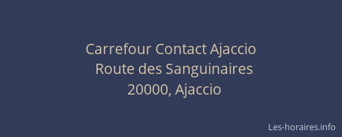 Carrefour Contact Ajaccio