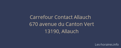 Carrefour Contact Allauch