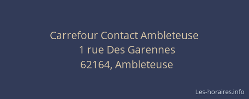Carrefour Contact Ambleteuse