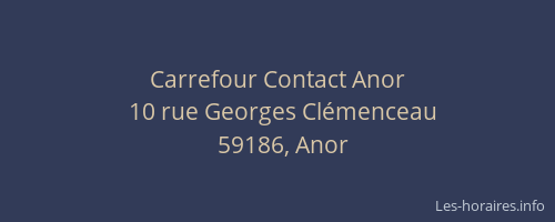 Carrefour Contact Anor