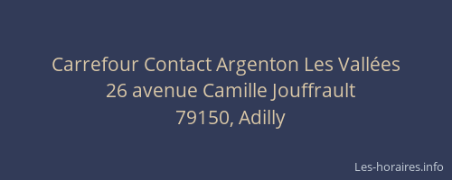 Carrefour Contact Argenton Les Vallées