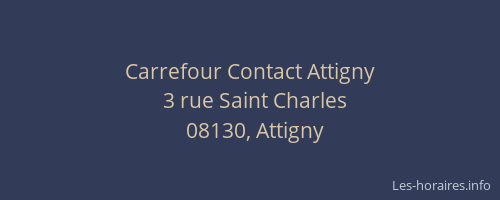 Carrefour Contact Attigny