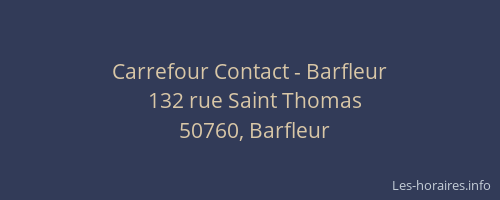 Carrefour Contact - Barfleur