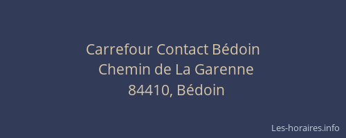 Carrefour Contact B&eacute;doin