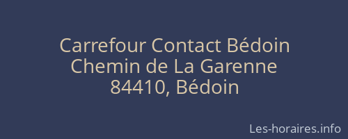 Carrefour Contact Bédoin