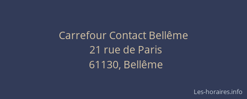 Carrefour Contact Bell&ecirc;me