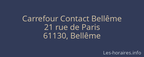 Carrefour Contact Bellême