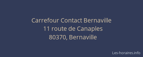 Carrefour Contact Bernaville