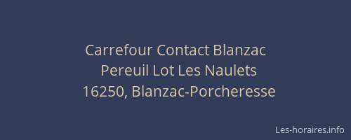 Carrefour Contact Blanzac