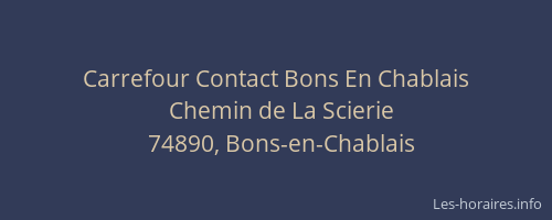 Carrefour Contact Bons En Chablais