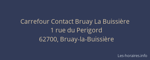 Carrefour Contact Bruay La Buissière