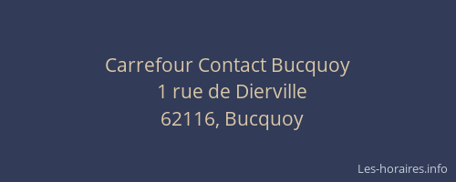 Carrefour Contact Bucquoy