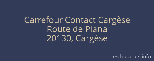 Carrefour Contact Carg&egrave;se