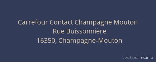 Carrefour Contact Champagne Mouton