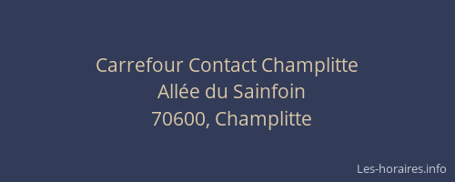 Carrefour Contact Champlitte
