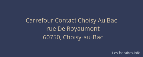Carrefour Contact Choisy Au Bac