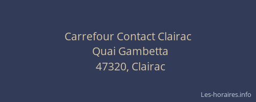 Carrefour Contact Clairac