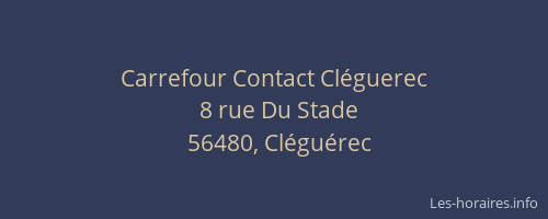 Carrefour Contact Cléguerec