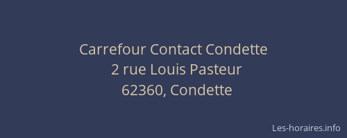 Carrefour Contact Condette