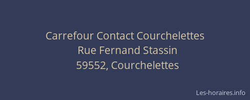 Carrefour Contact Courchelettes
