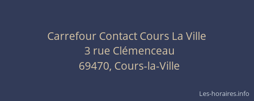Carrefour Contact Cours La Ville