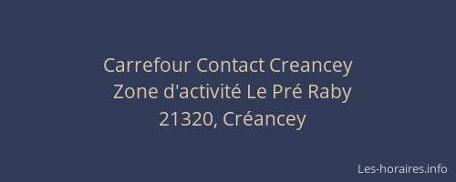 Carrefour Contact Creancey
