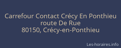Carrefour Contact Crécy En Ponthieu