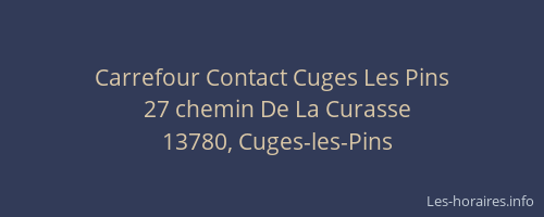 Carrefour Contact Cuges Les Pins