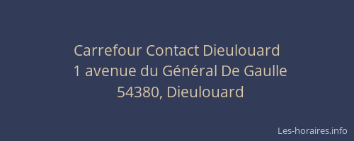 Carrefour Contact Dieulouard