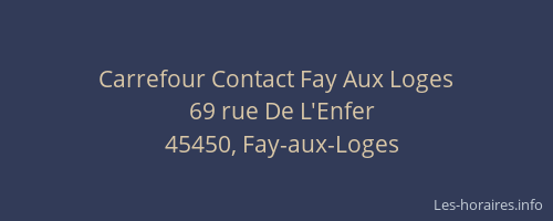 Carrefour Contact Fay Aux Loges