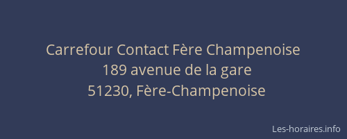 Carrefour Contact Fère Champenoise