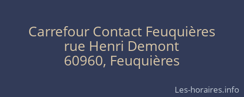 Carrefour Contact Feuquières