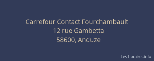 Carrefour Contact Fourchambault