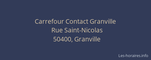 Carrefour Contact Granville