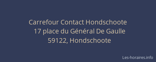 Carrefour Contact Hondschoote