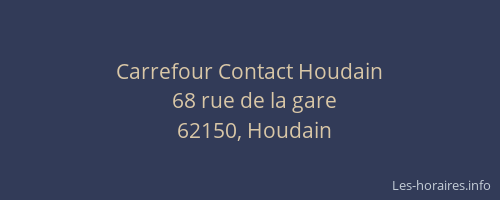 Carrefour Contact Houdain