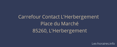 Carrefour Contact L'Herbergement