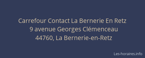 Carrefour Contact La Bernerie En Retz