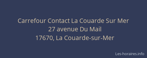 Carrefour Contact La Couarde Sur Mer