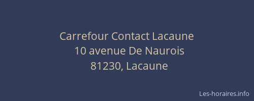 Carrefour Contact Lacaune