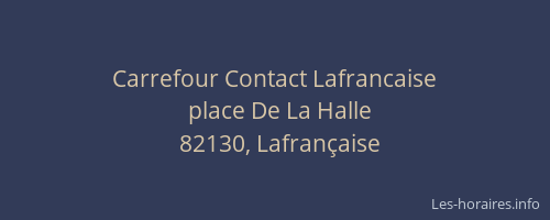 Carrefour Contact Lafrancaise