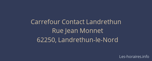 Carrefour Contact Landrethun