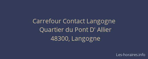 Carrefour Contact Langogne