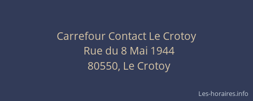 Carrefour Contact Le Crotoy