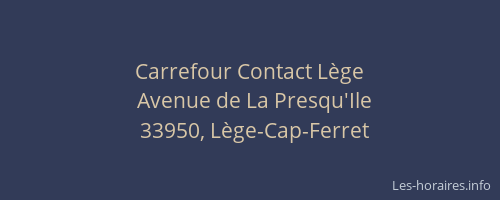 Carrefour Contact L&egrave;ge