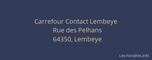 Carrefour Contact Lembeye
