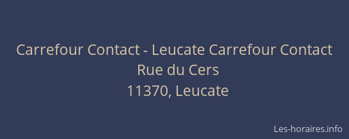 Carrefour Contact - Leucate Carrefour Contact