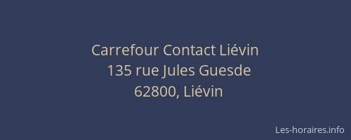 Carrefour Contact Liévin