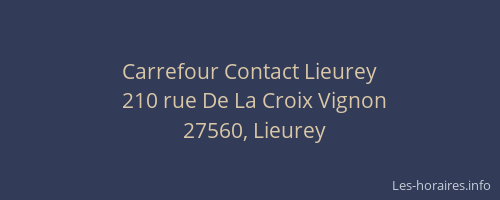 Carrefour Contact Lieurey