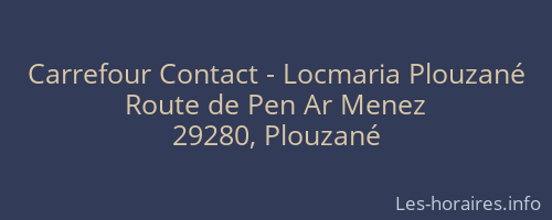 Carrefour Contact - Locmaria Plouzané